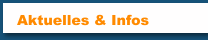 Aktuelles & Infos